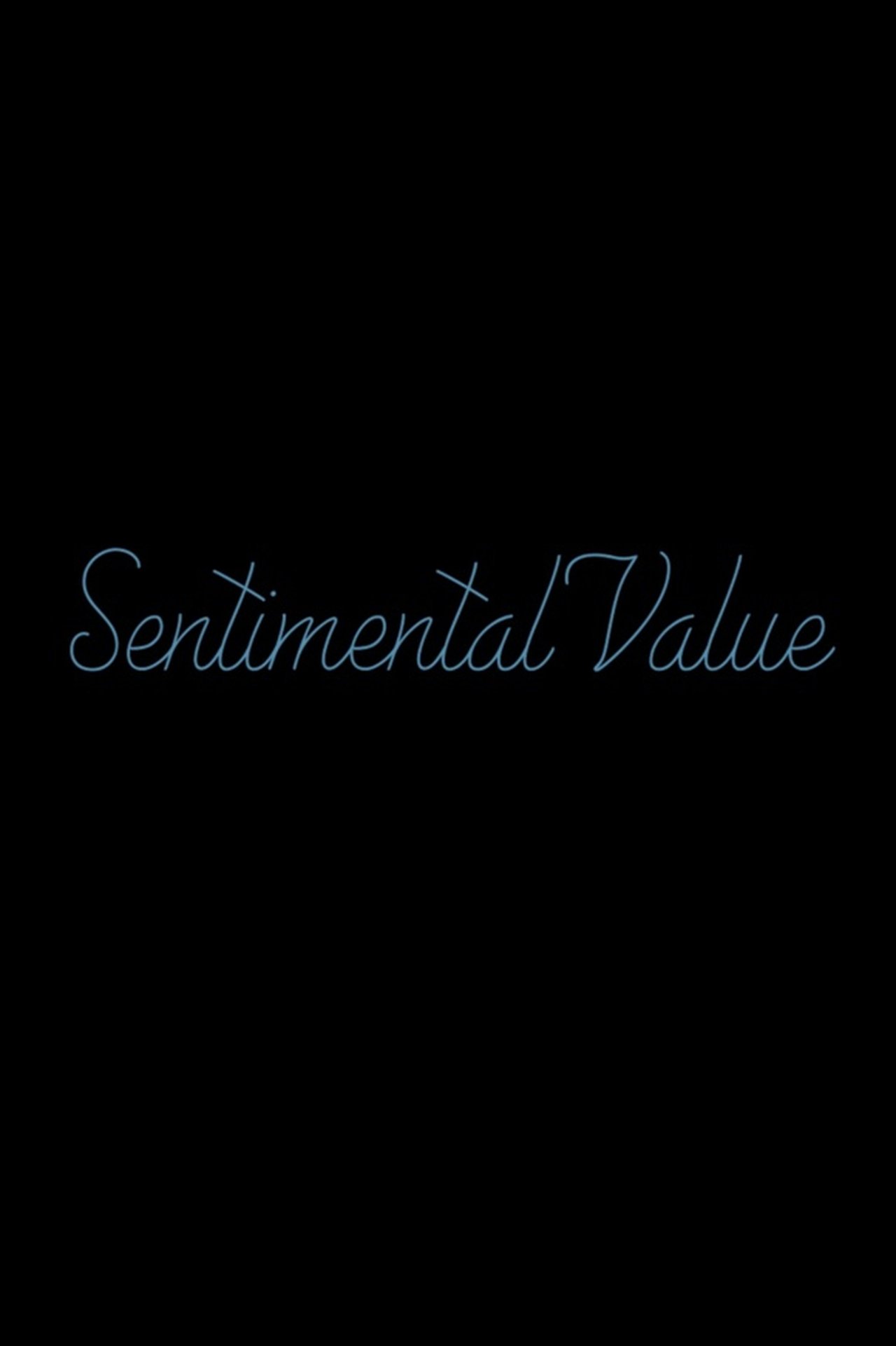 مشاهدة فيلم Sentimental Value مترجم بدون اعلانات - بوستر