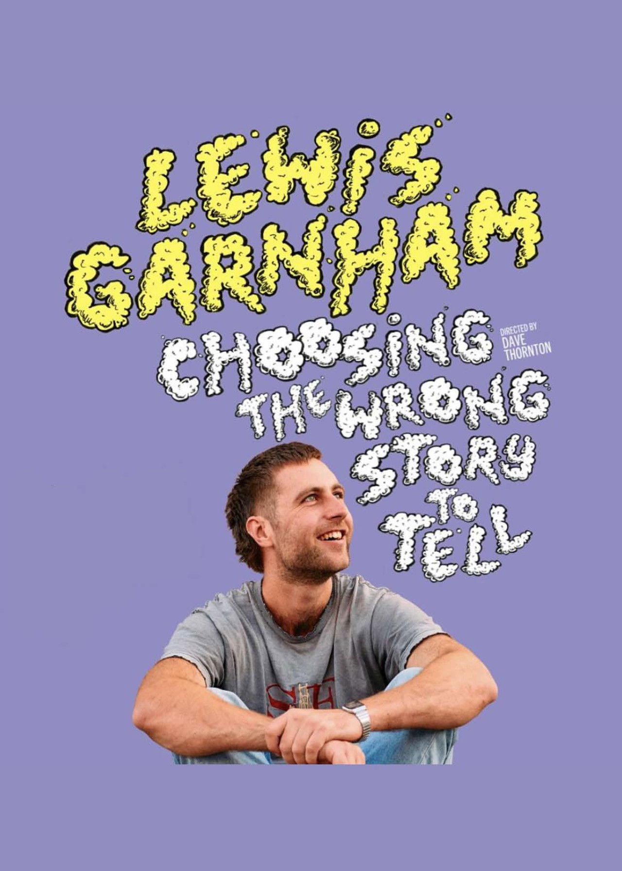 Lewis Garnham: Choosing the Wrong Story to Tell Backdrop