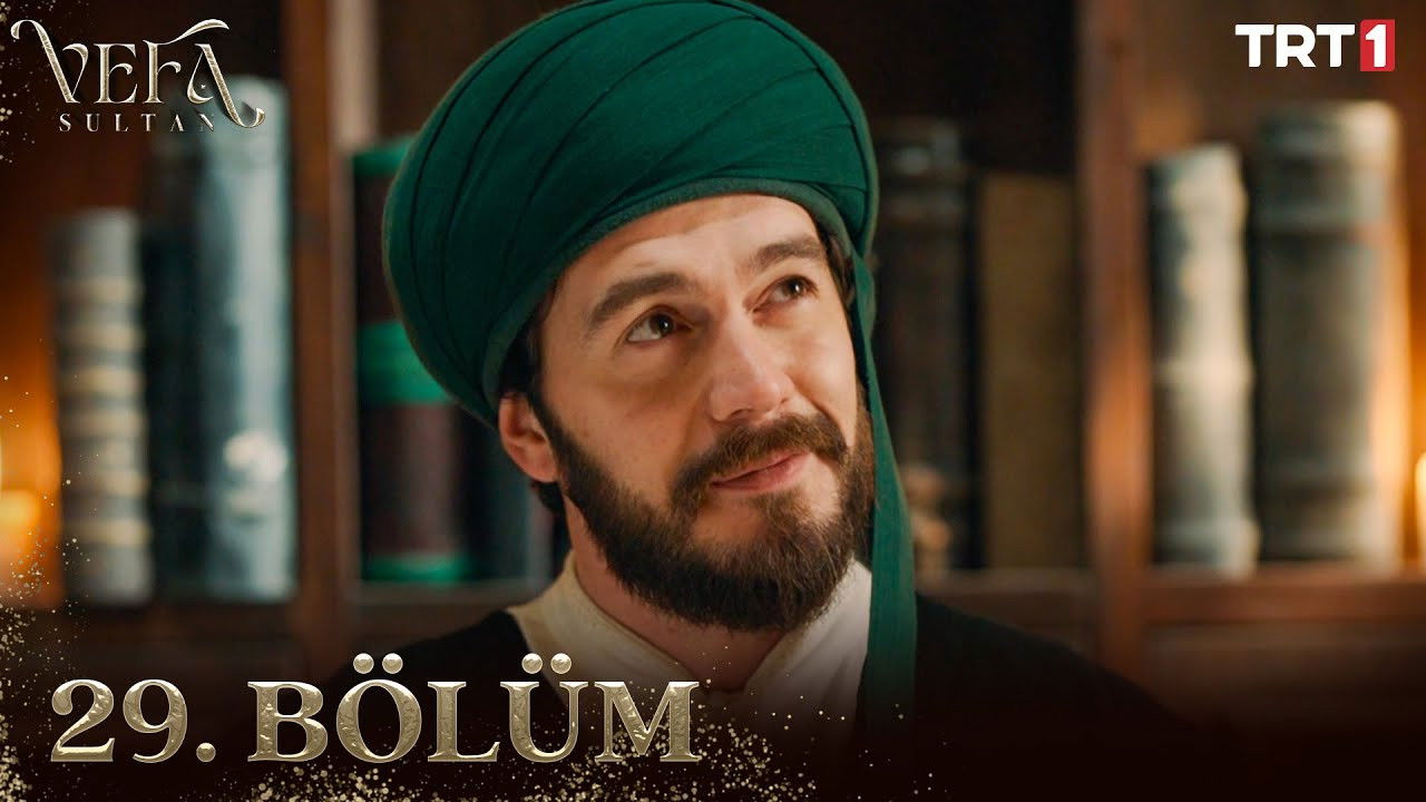 Vefa Sultan — Épisode 29