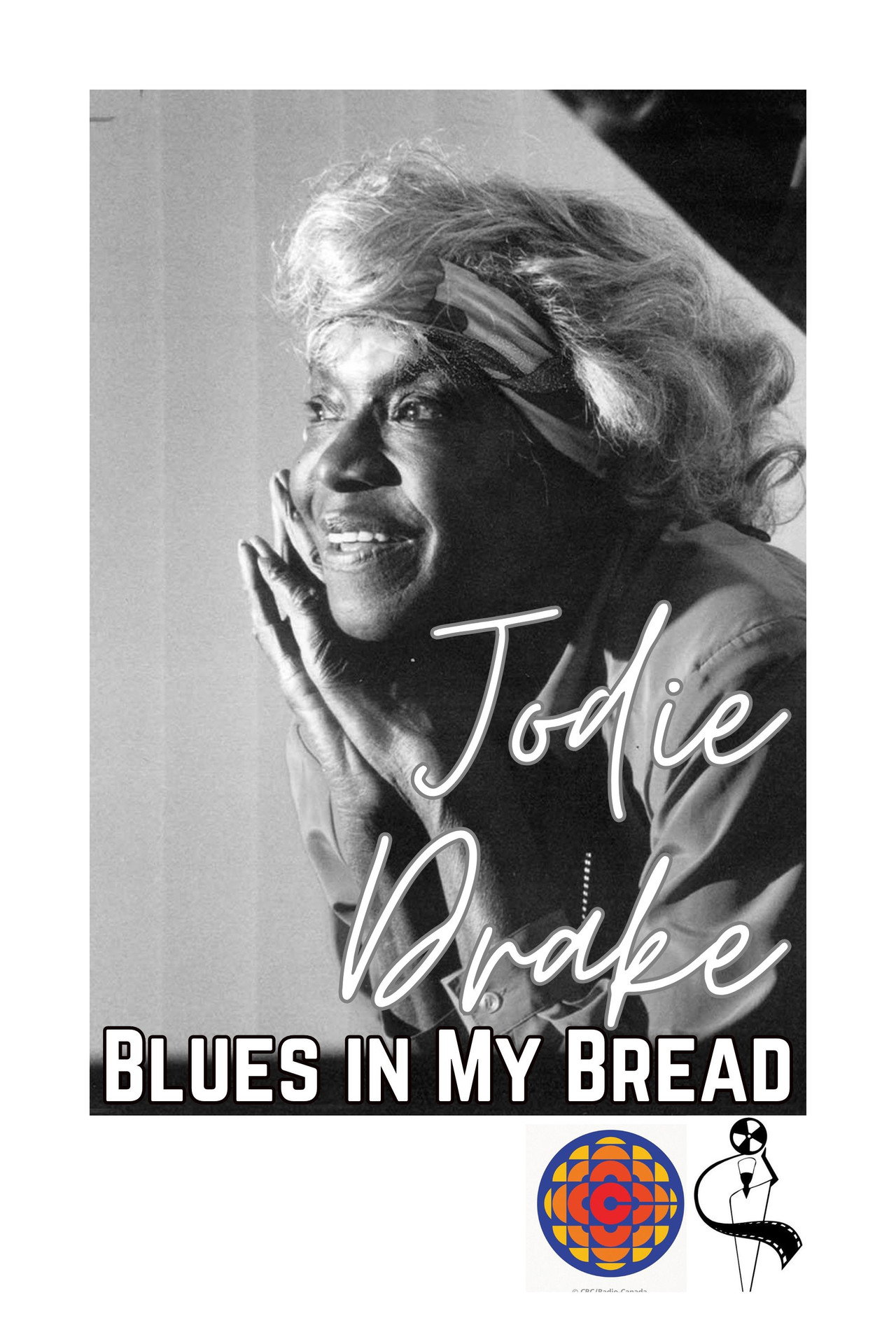 Jodie Drake: Blues in My Bread filmaffisch