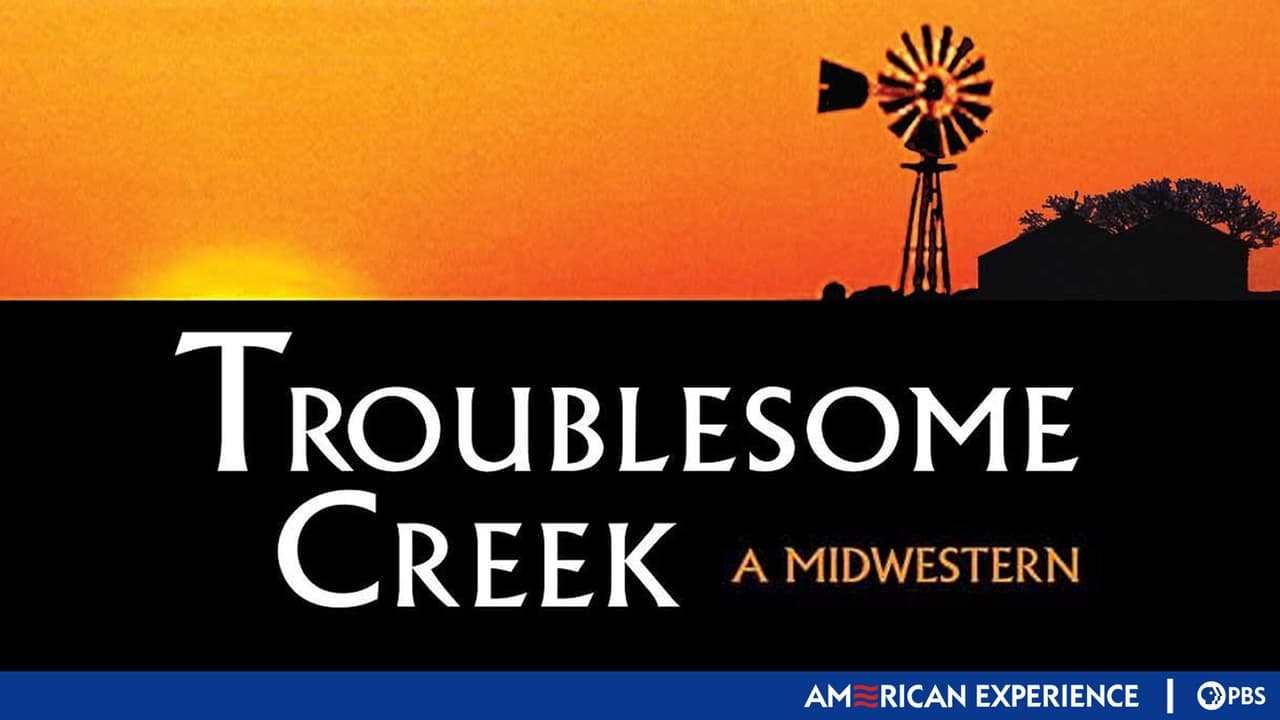 American Experience - Season 9 Episode 8 : Troublesome Creek: A Midwestern