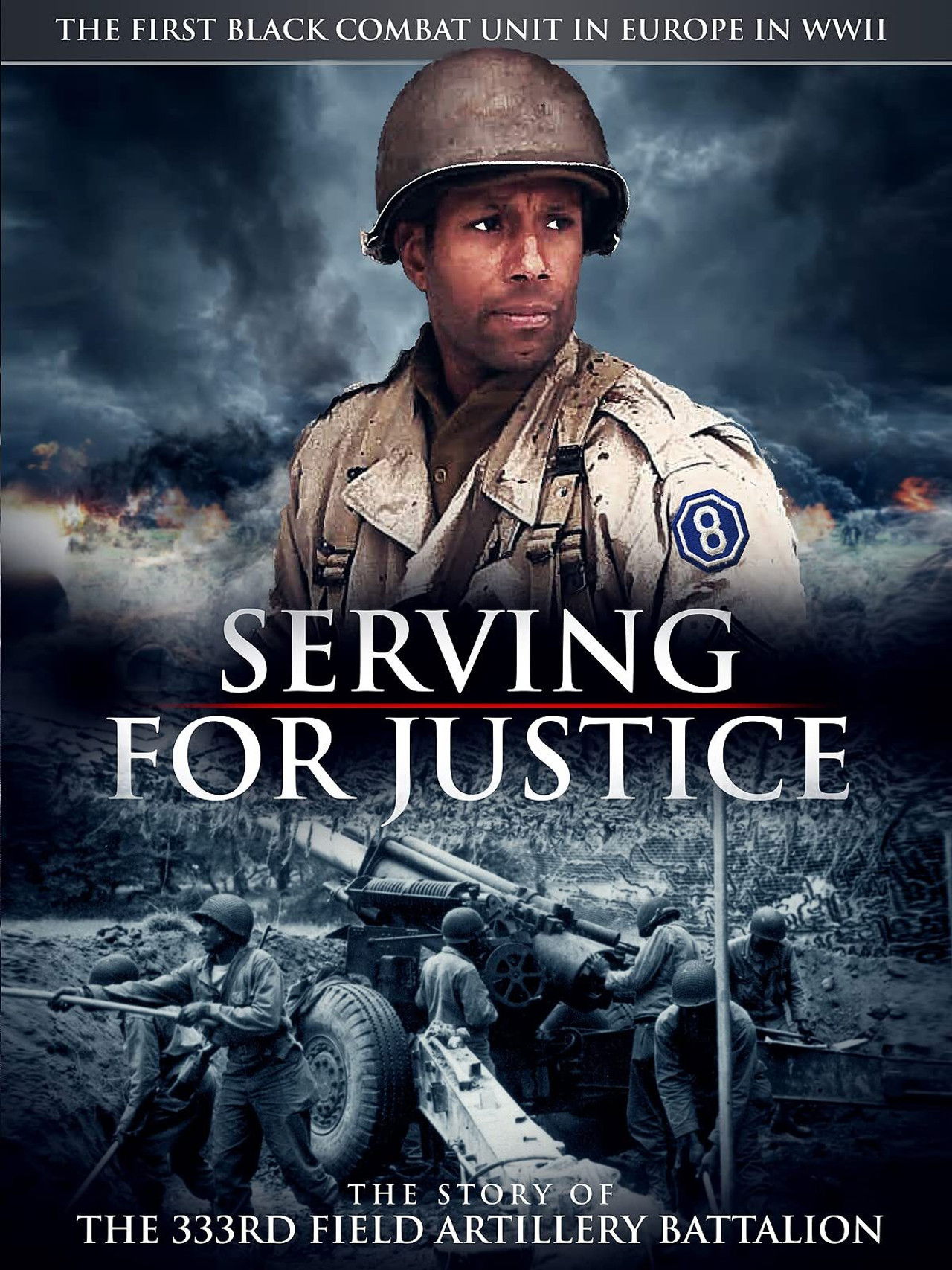 Serving For Justice The Story Of The 333Rd Field Artillery Battalion Backdrop