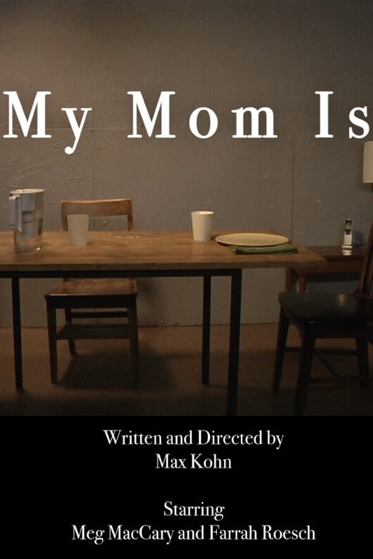 My Mom Is filmaffisch