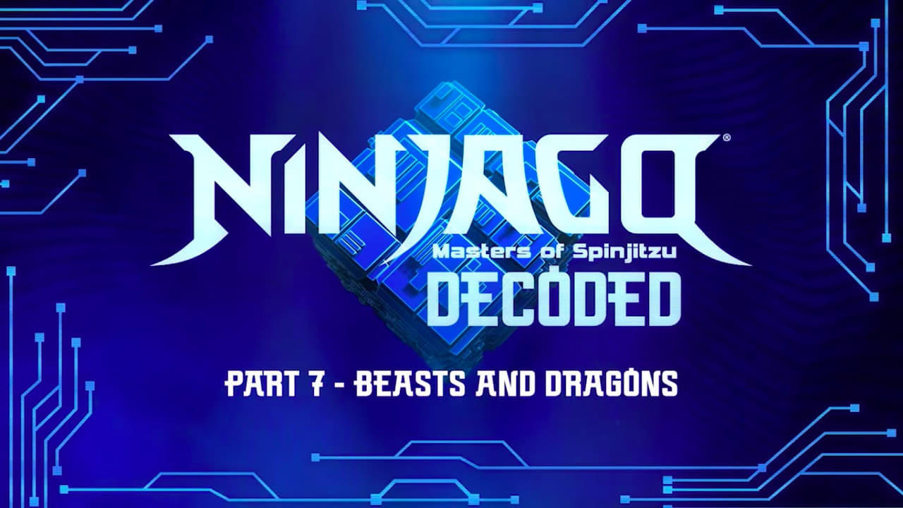 Ninjago: Masters of Spinjitzu - Season 0 Episode 51 : Decoded - Episode 7: Beasts and Dragons