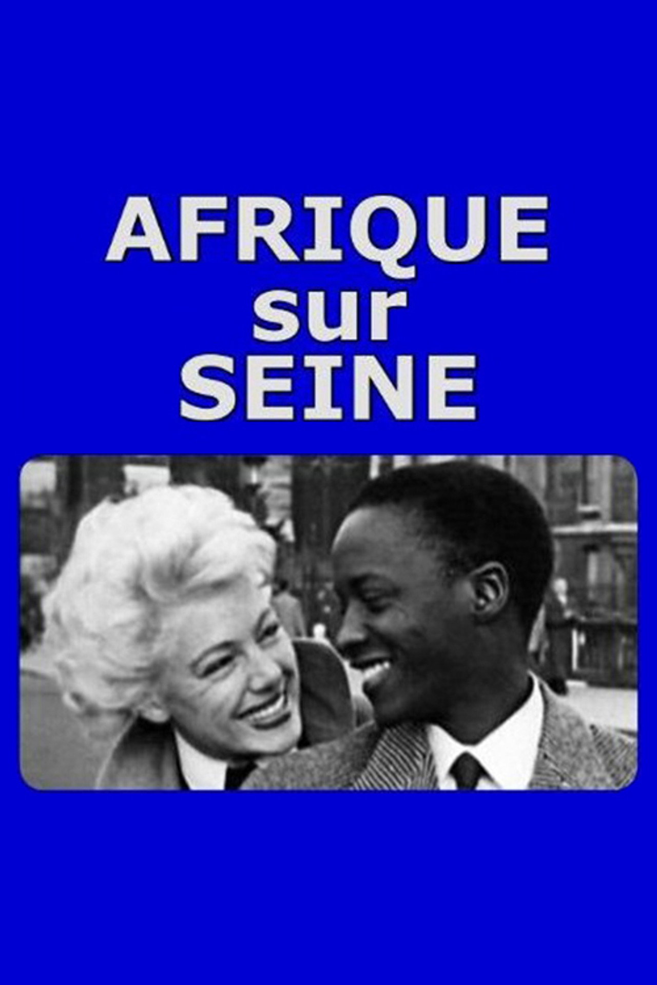 Afrique sur Seine filmaffisch