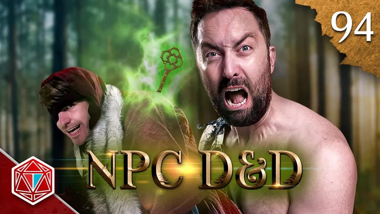 Epic NPC Man: Dungeons & Dragons - Season 3 Episode 94 : Bodger's Key Removal Services