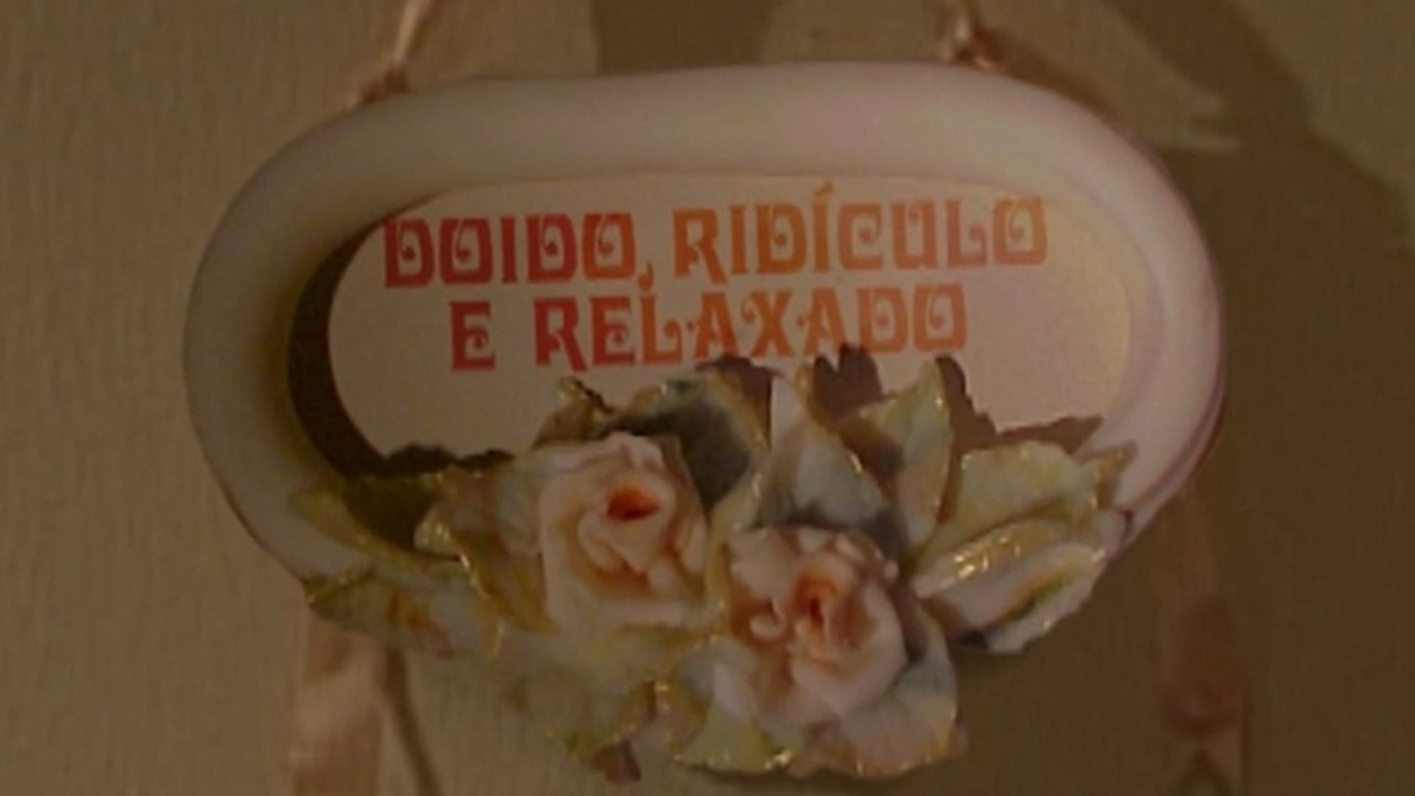Doido, Ridículo e Relaxado