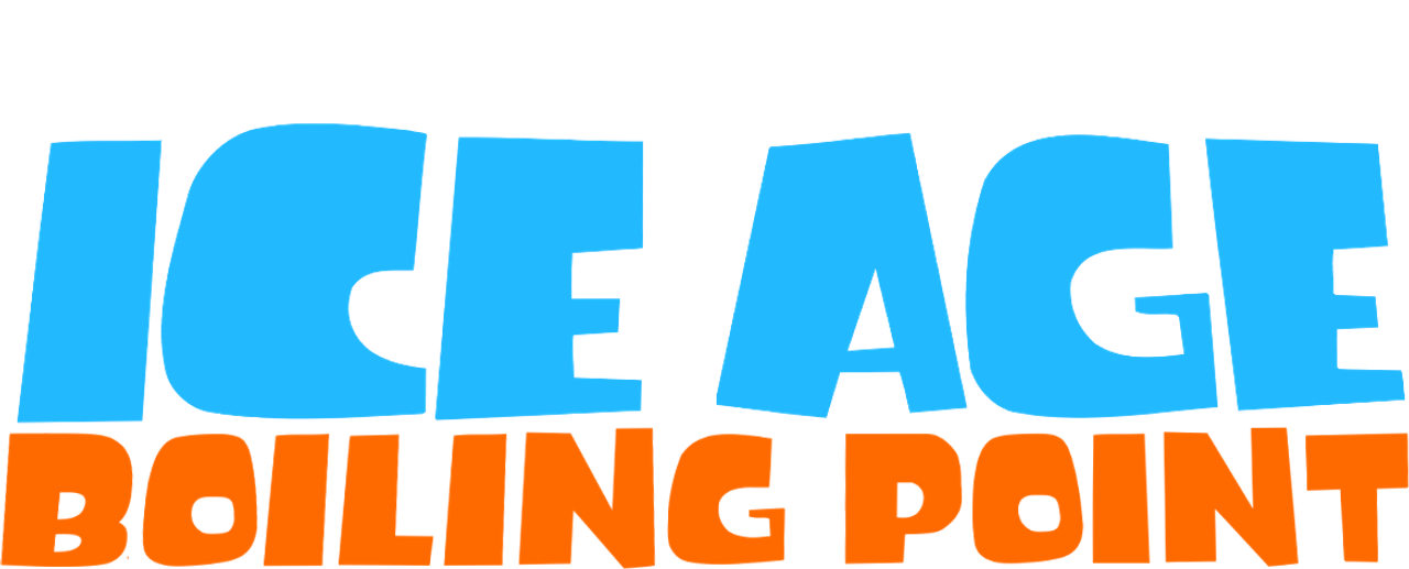 Ice Age: Boiling Point