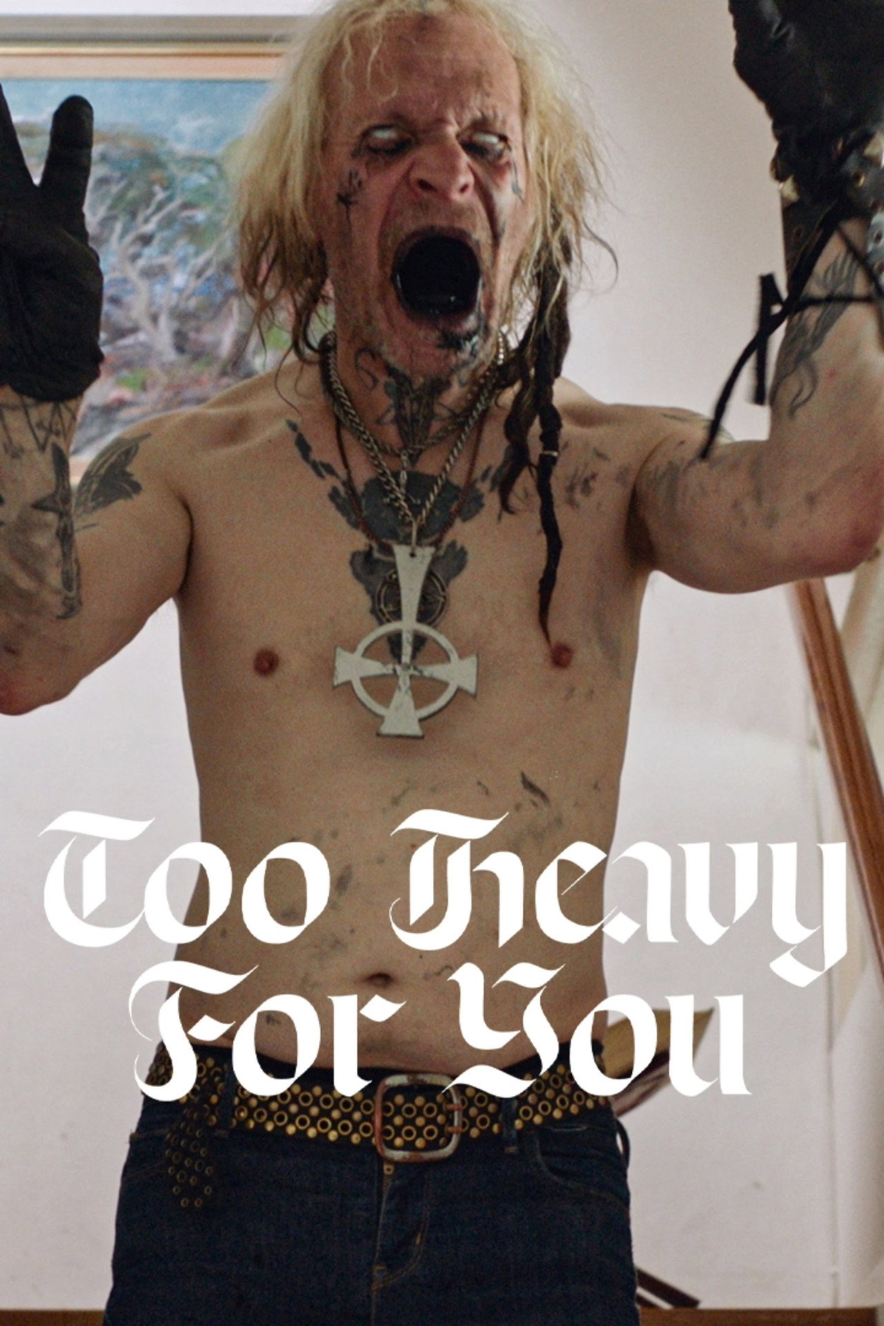Too Heavy For You filmaffisch