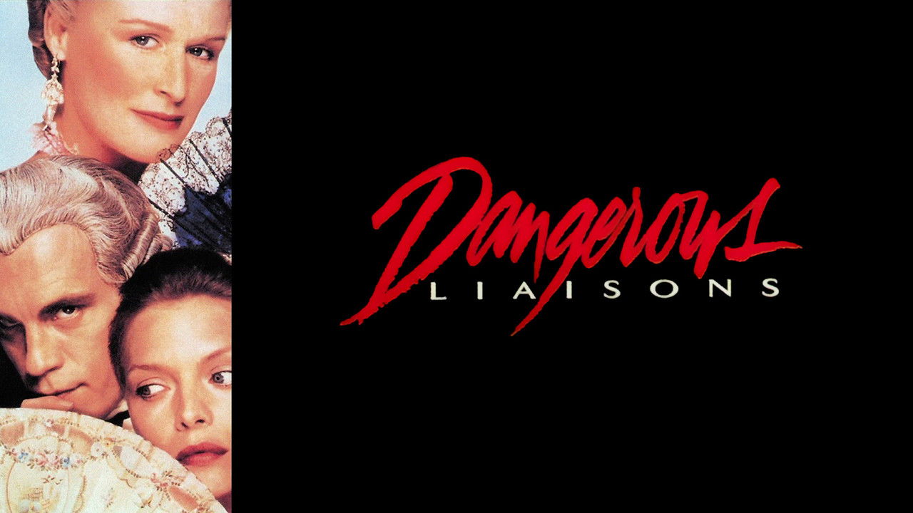 Dangerous Liaisons