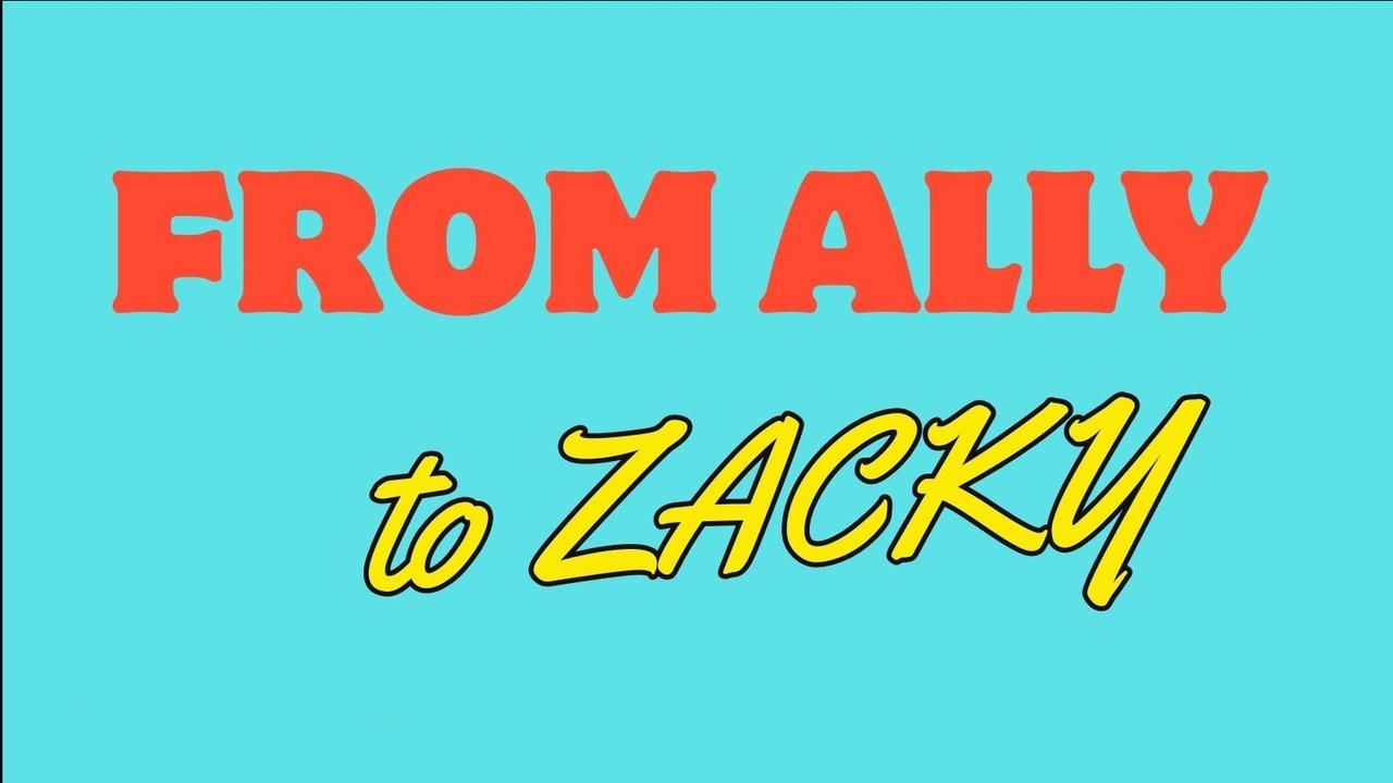 From Ally to Zacky