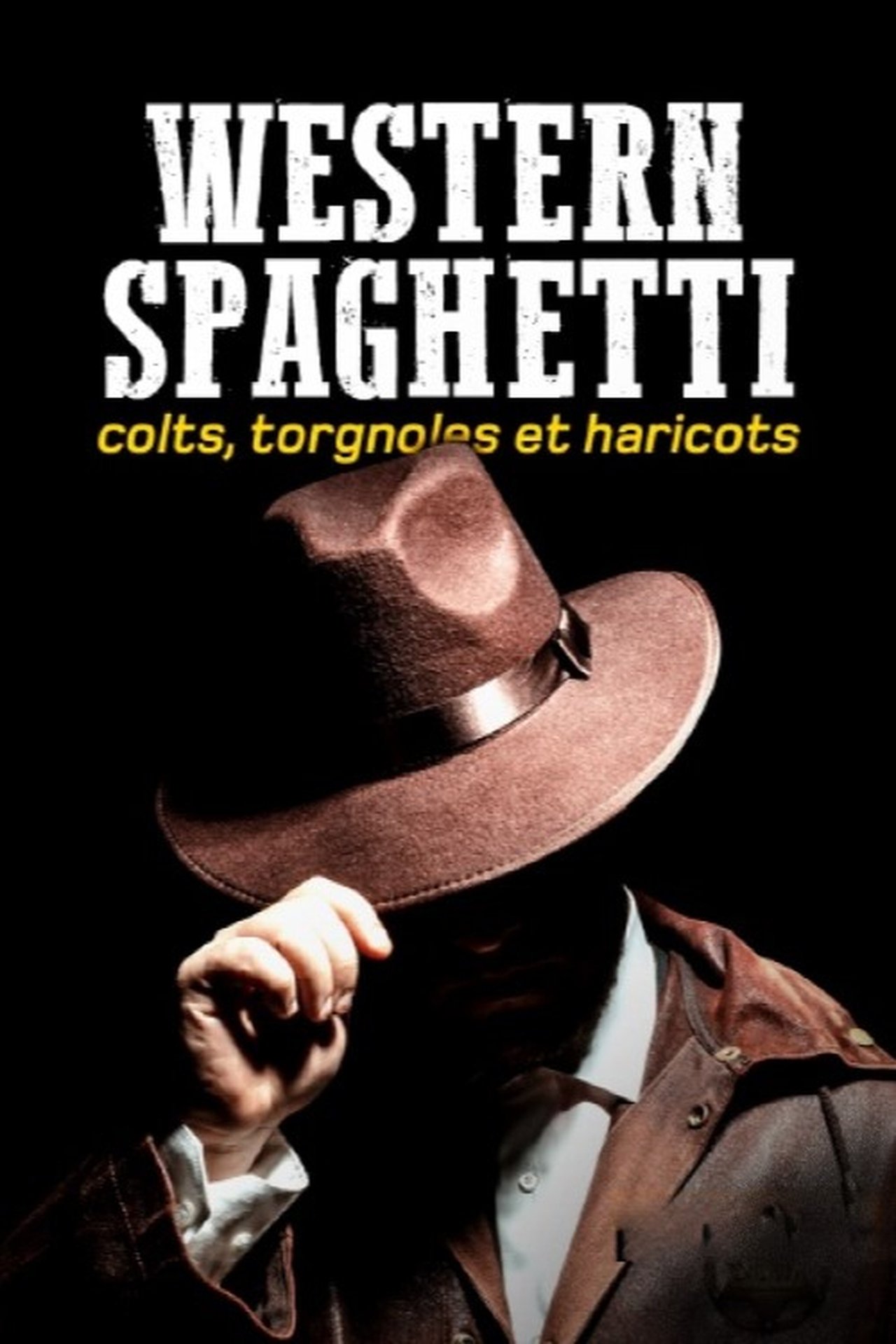 مشاهدة فيلم Western spaghetti : Colts, Torgnoles et Haricots مترجم بدون اعلانات - بوستر