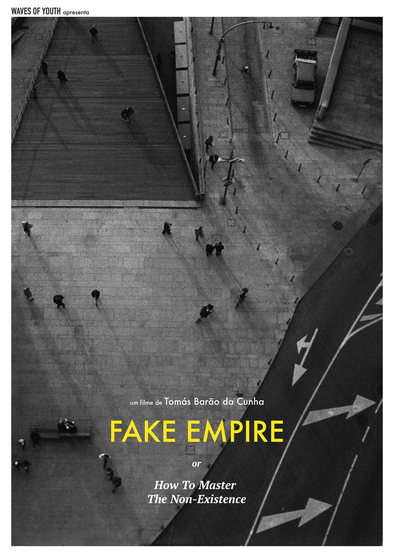 Fake Empire or How to Master The Non-Existence filmaffisch
