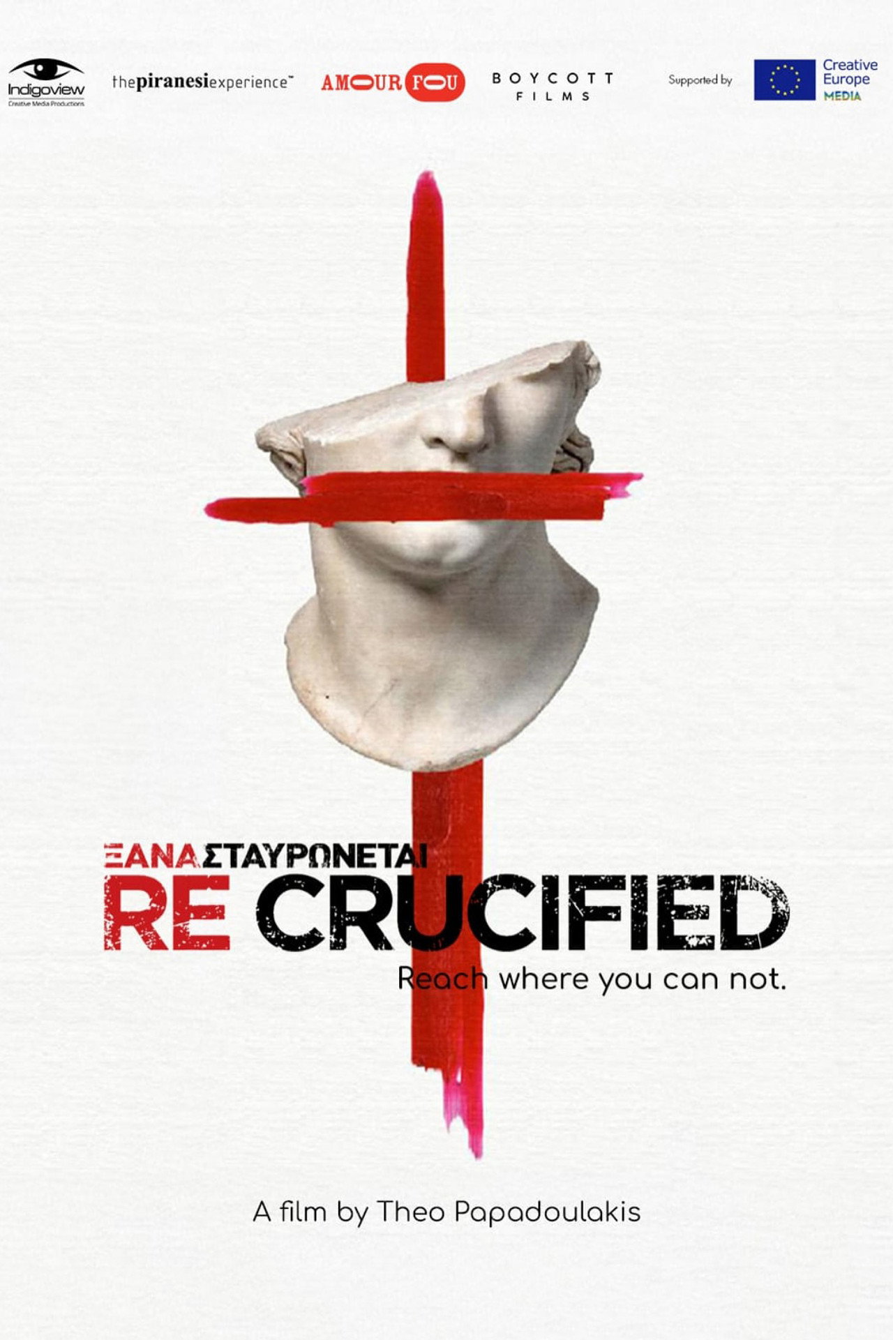 Recrucified
