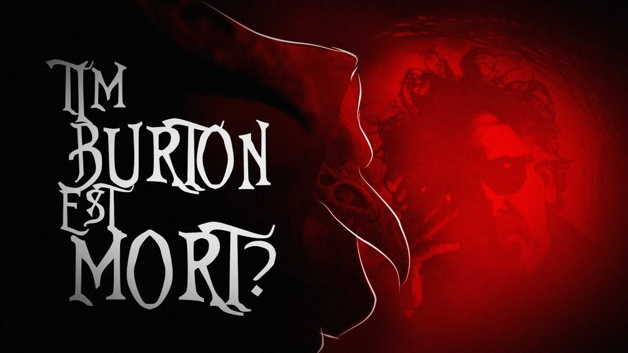 TIM BURTON IS DEAD ?