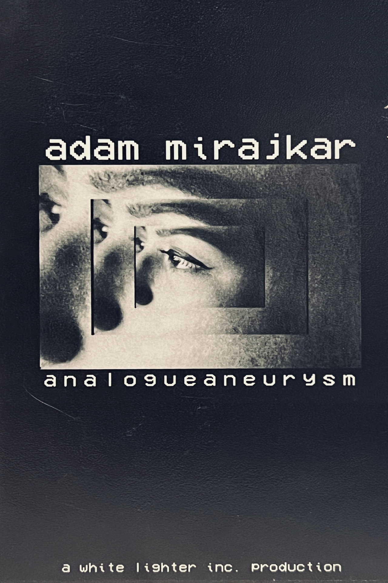 Analogue Aneurysm