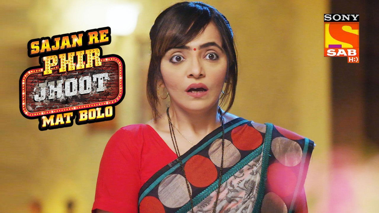 Sajan Re Phir Jhoot Mat Bolo — Épisode 65