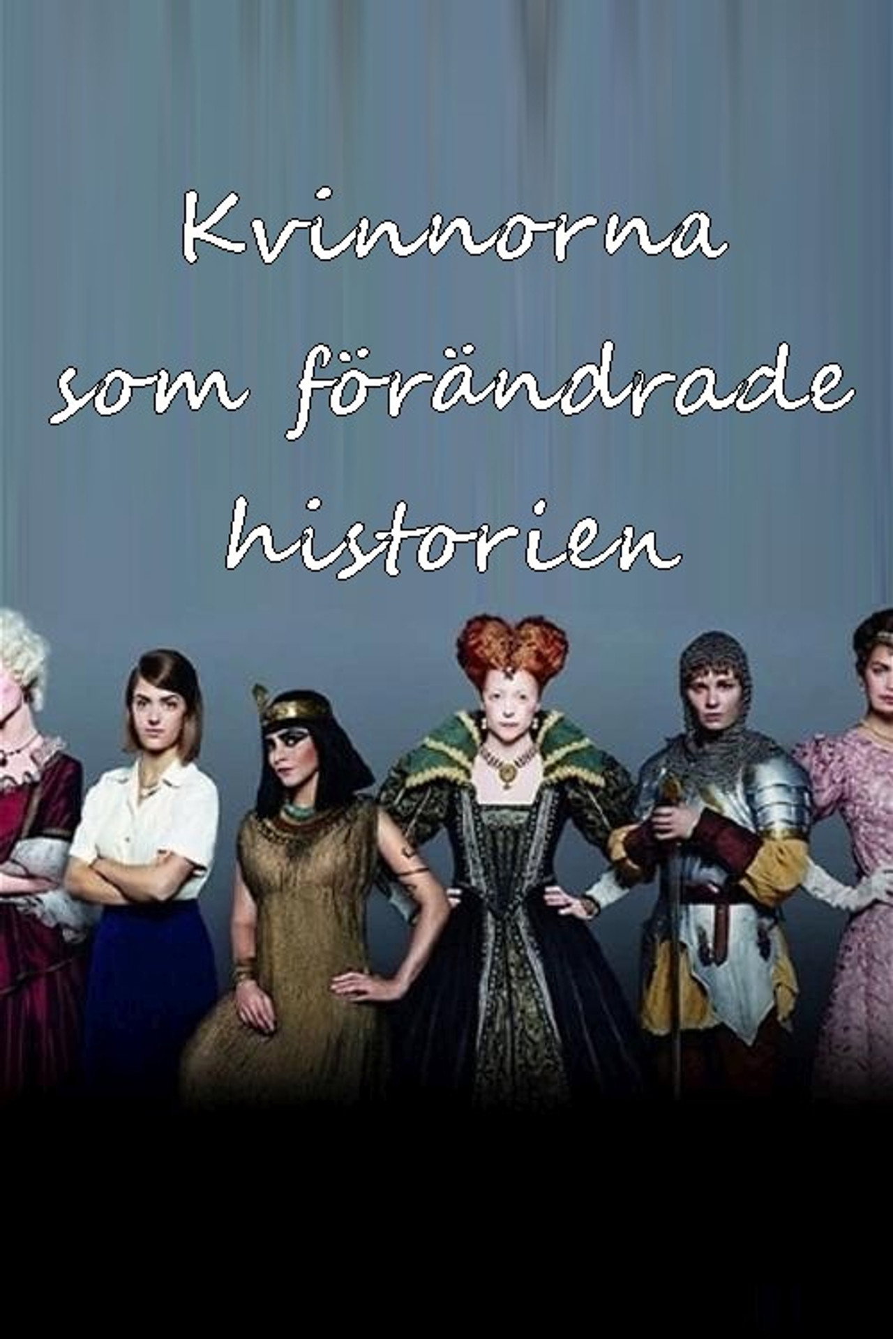 Kvinnorna som förandrade historien affisch