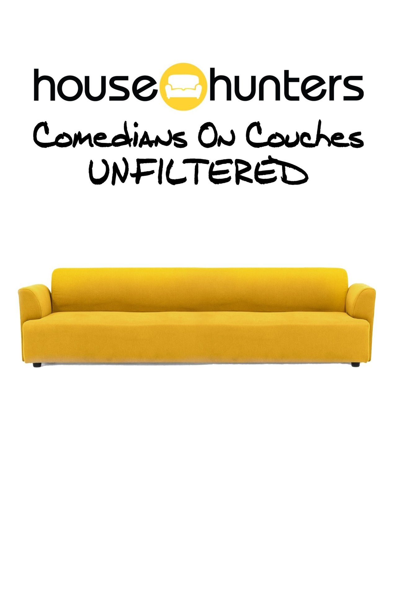 Poster House Hunters: Comedians on Couches