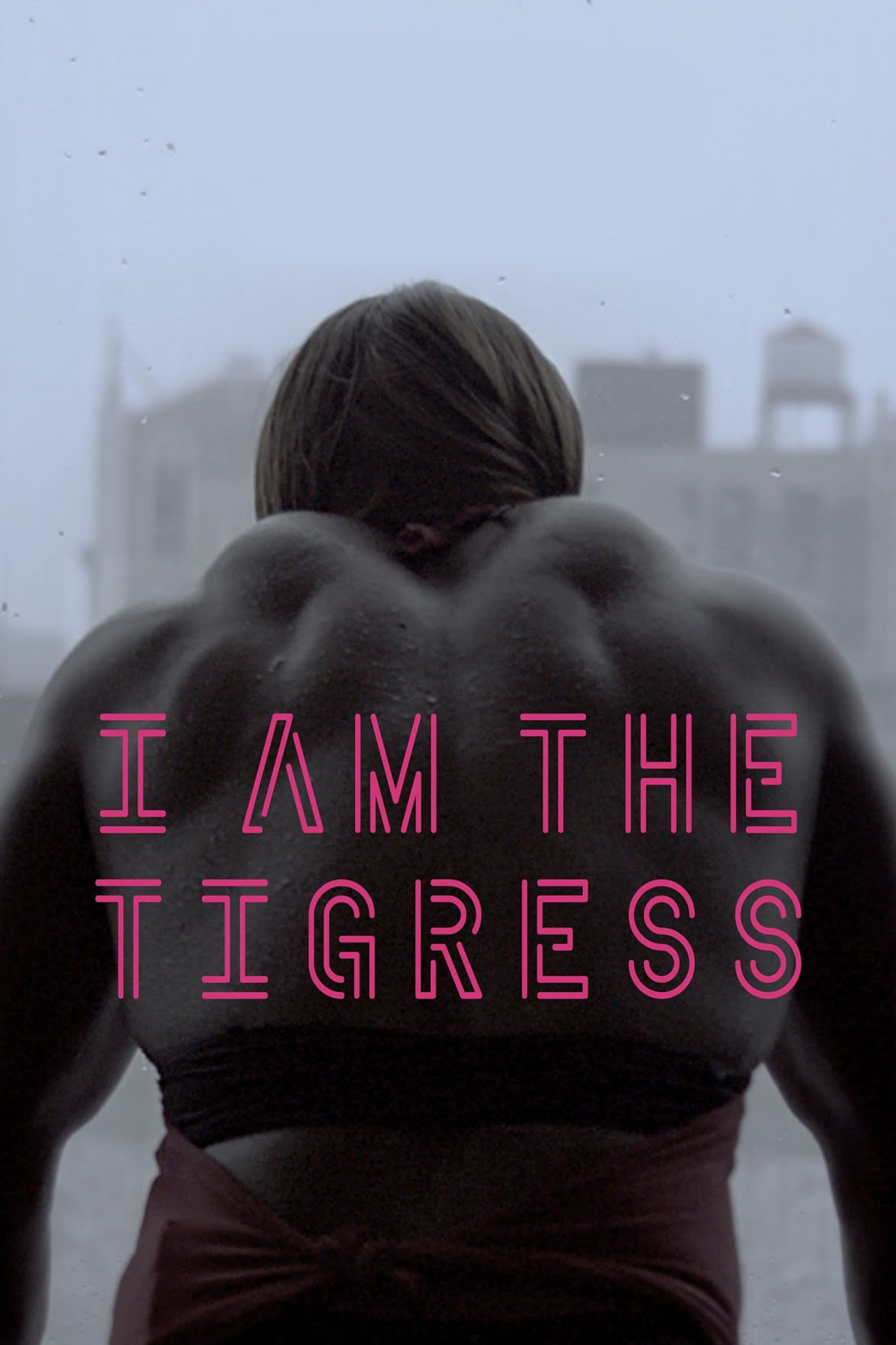 I Am the Tigress filmaffisch