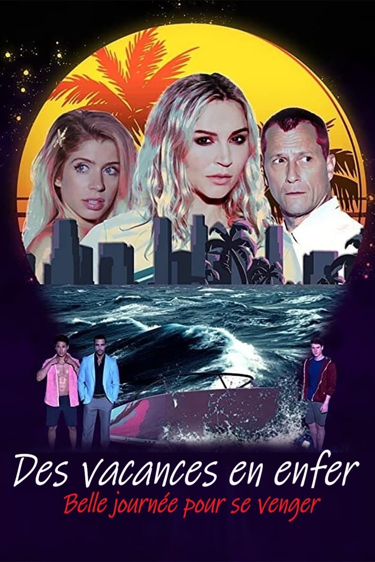 Des vacances en enfer : Belle journée pour se venger poster