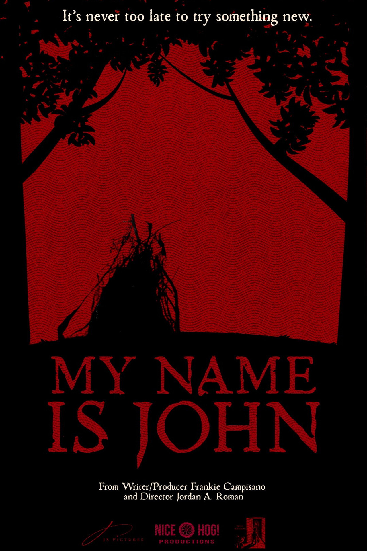 MY NAME IS JOHN