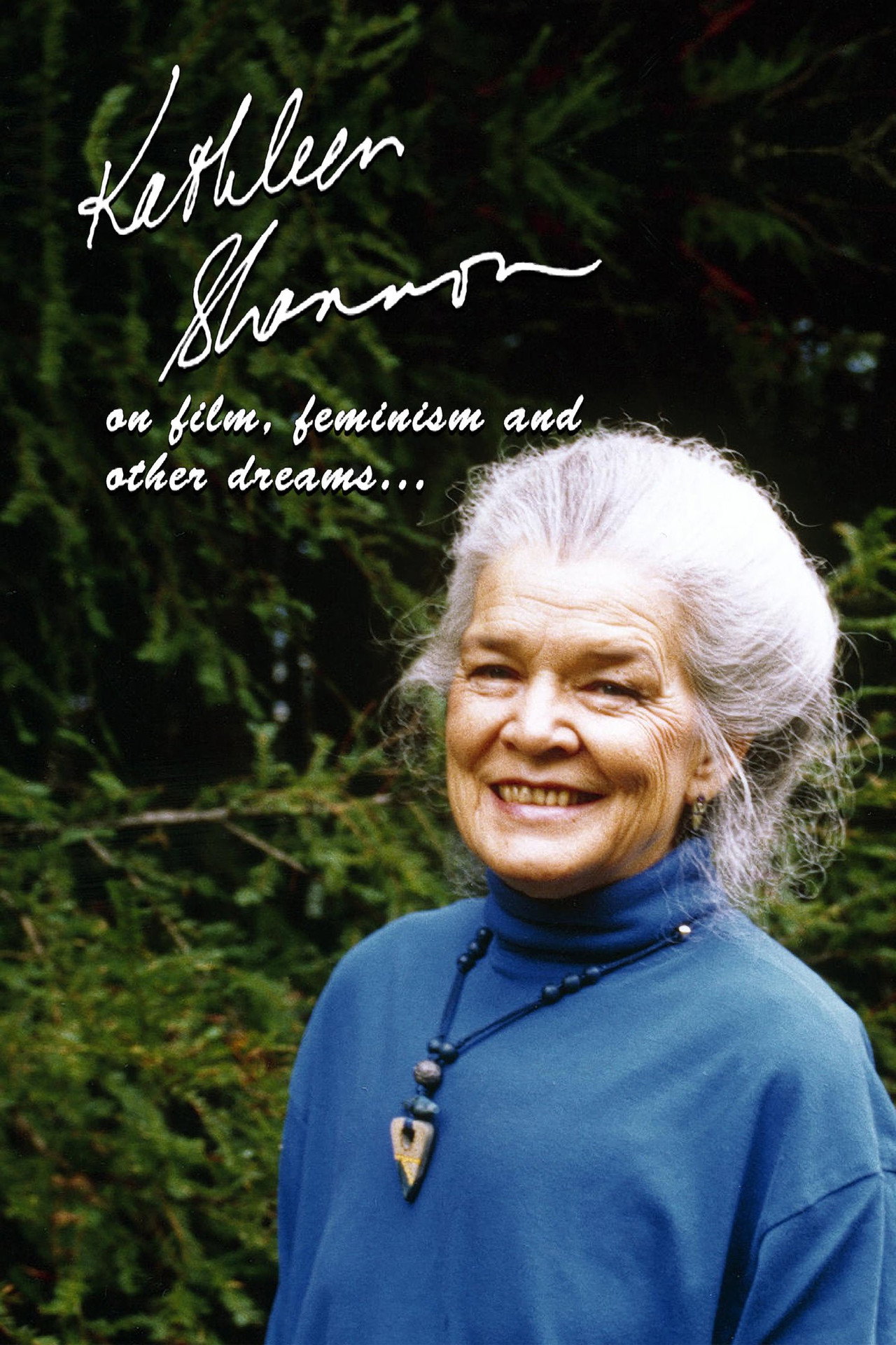 Kathleen Shannon: On Film, Feminism & Other Dreams filmaffisch