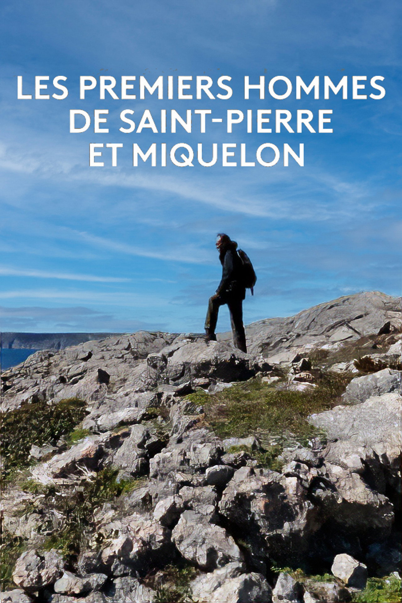 Les premiers hommes de Saint-Pierre et Miquelon filmaffisch