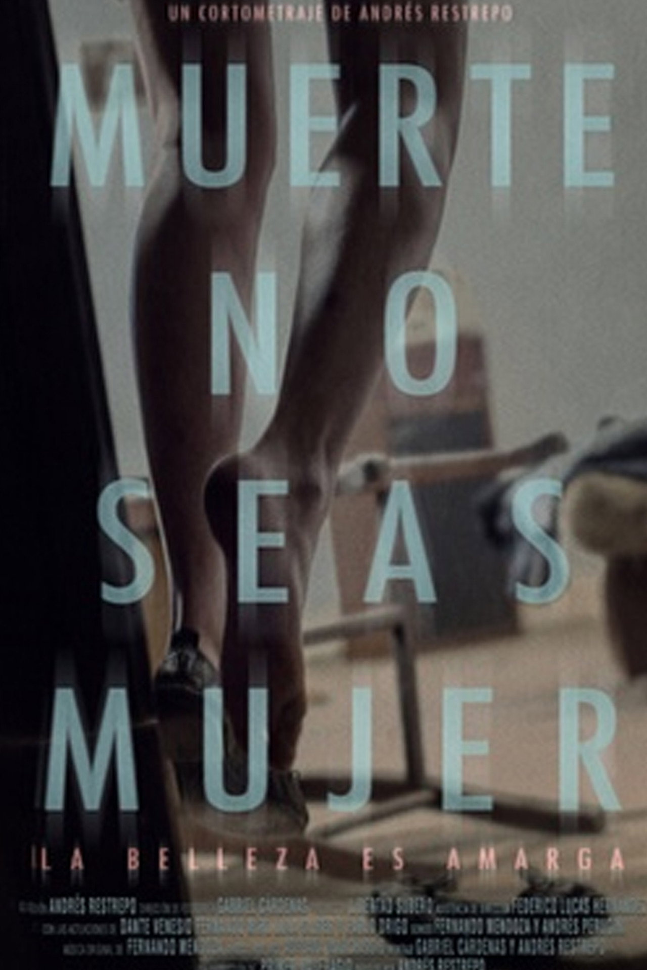 Muerte, no seas mujer filmaffisch