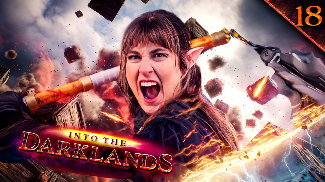 Into the Darklands — Épisode 18