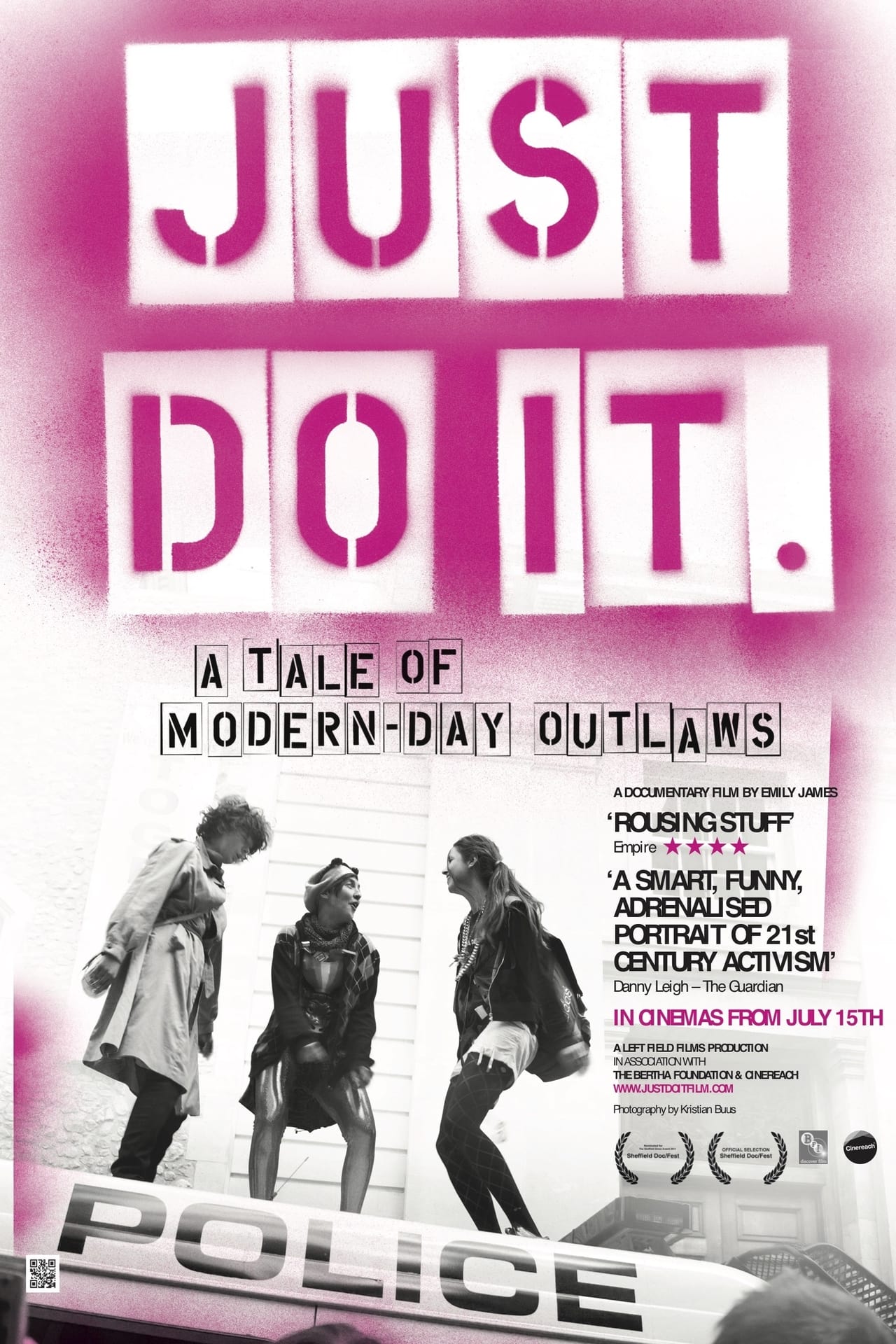 Just Do It: A Tale of Modern-day Outlaws (2011)