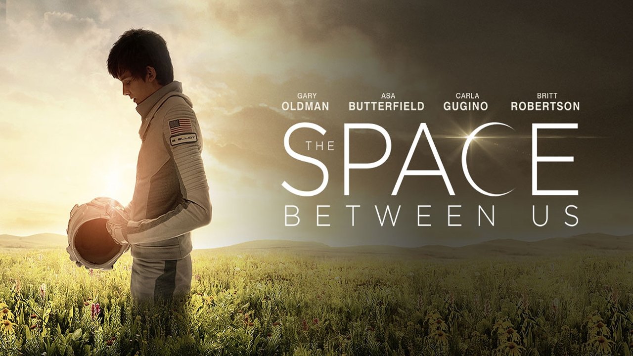 The Space Between Us background