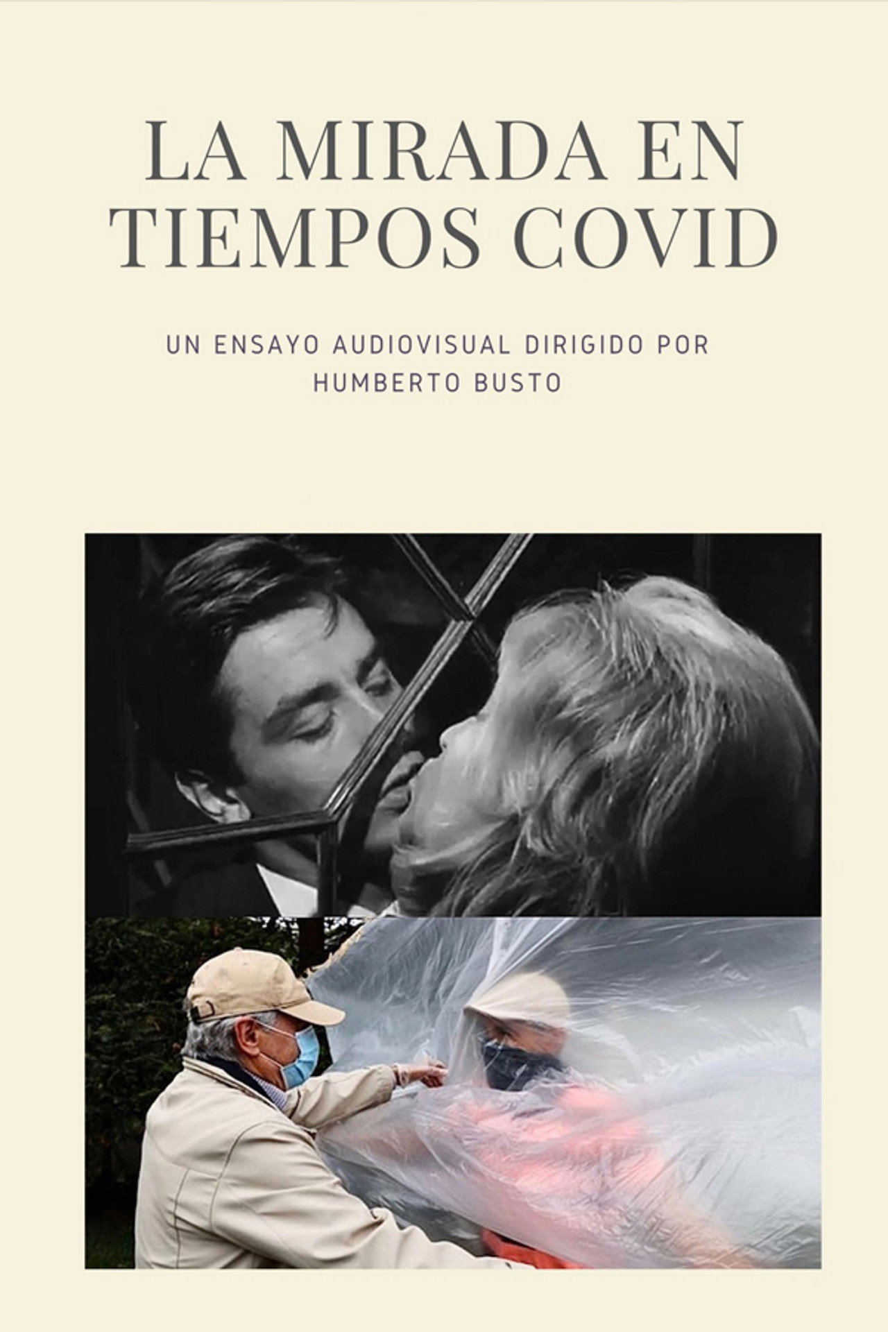 La Mirada en Tiempos COVID filmaffisch