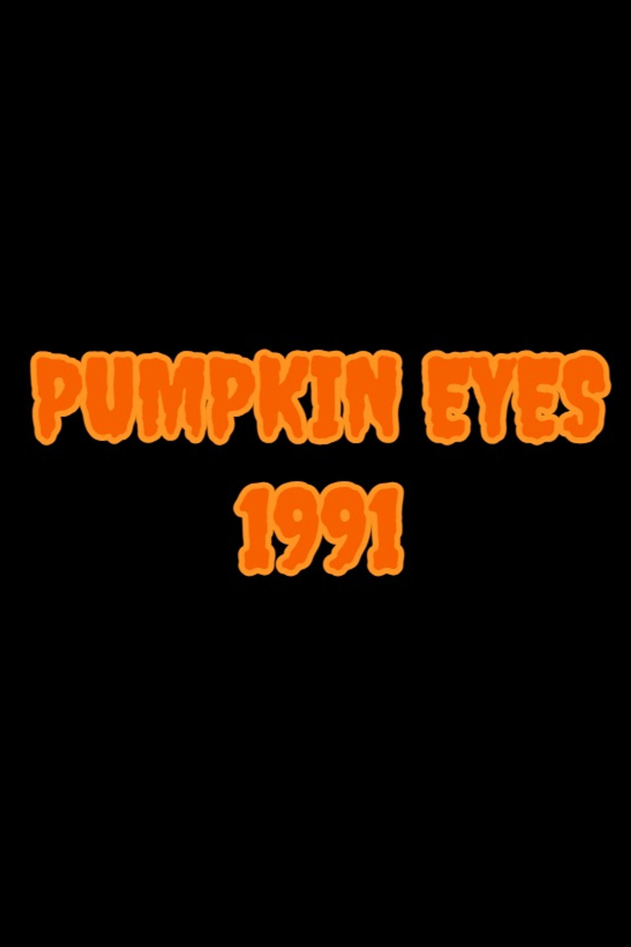 Pumpkin Eyes