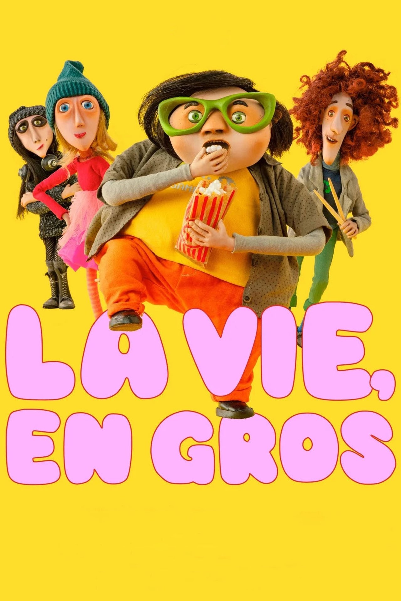 La Vie, en gros poster
