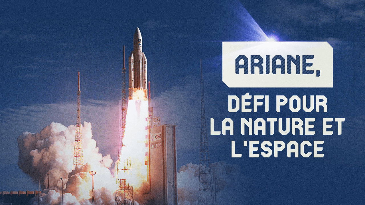 La ligne bleue Outre-mer — Ariane, défi pour la nature et l'espace