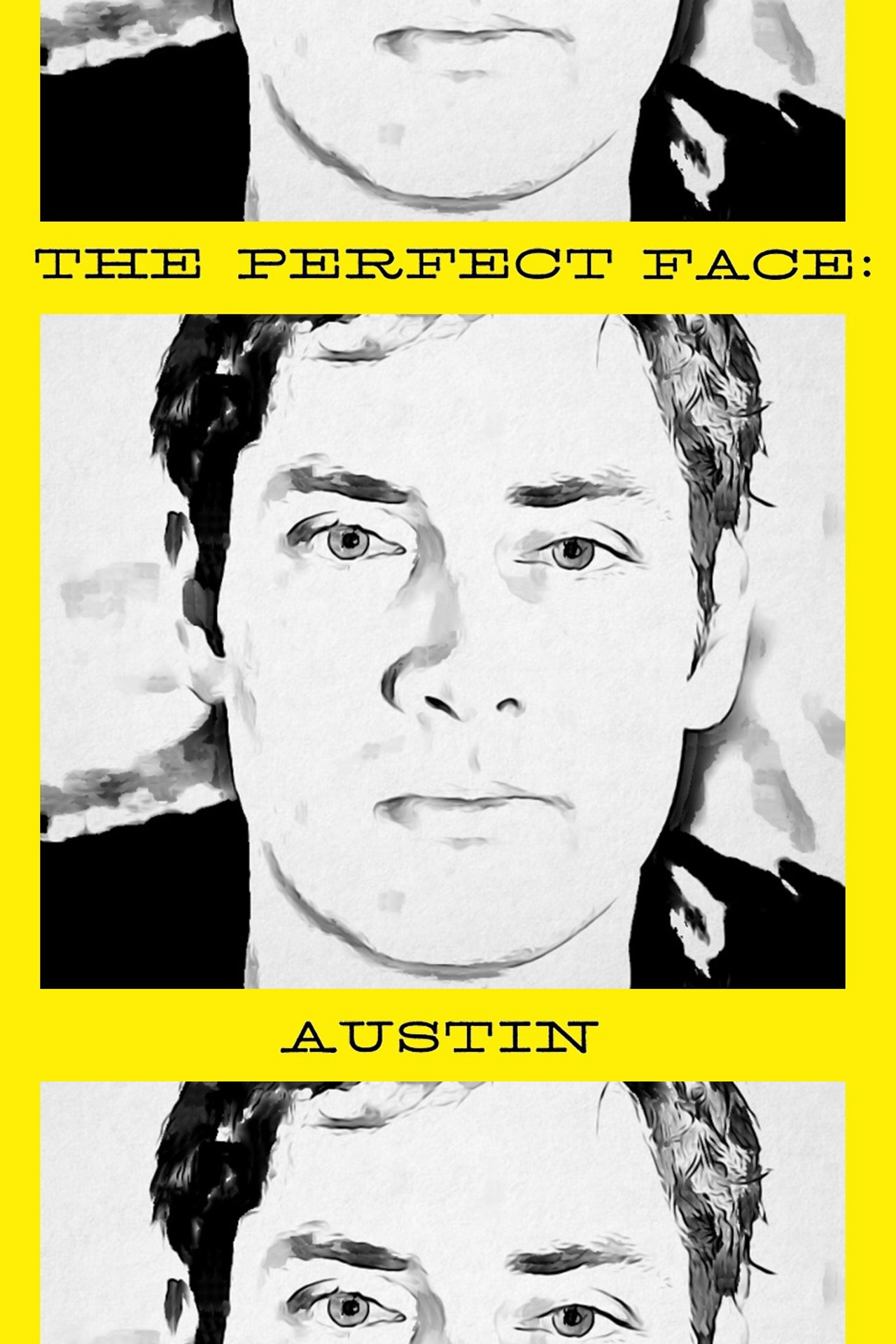 The Perfect Face: Austin Version Backdrop