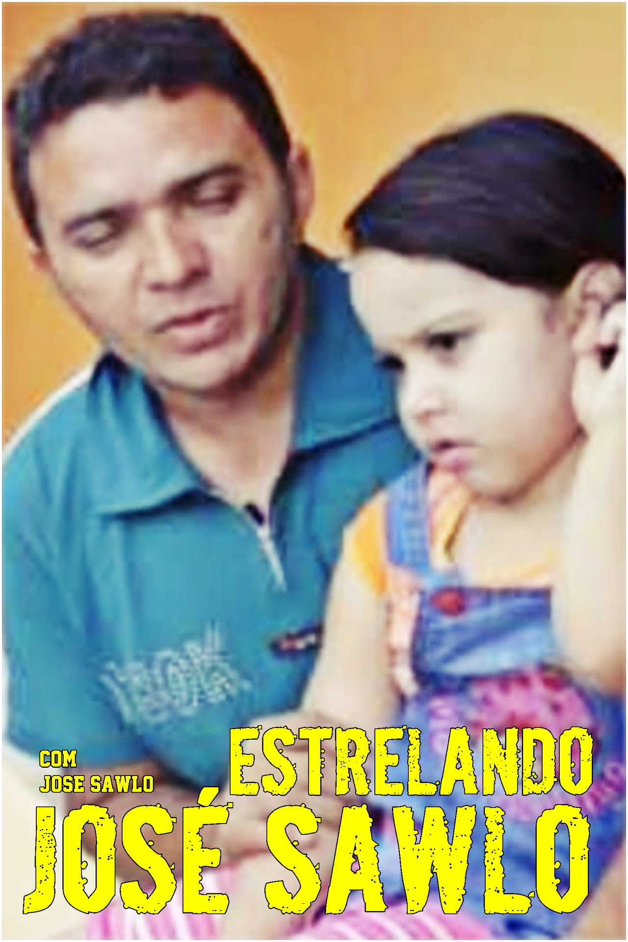 Estrelando José Sawlo filmaffisch