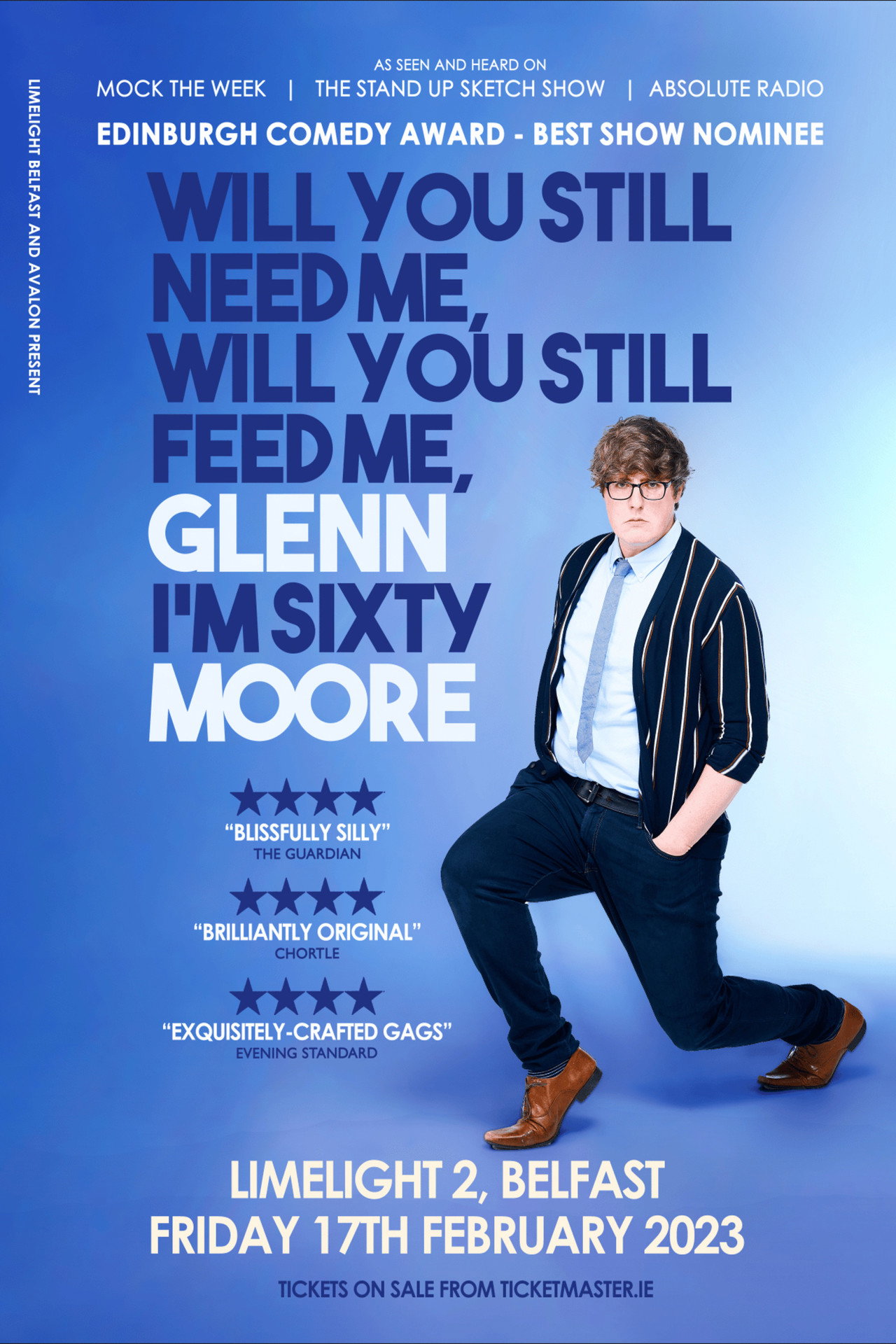 Glenn Moore: Will You Still Need Me, Will You Still Feed Me, Glenn I'm Sixty Moore filmaffisch
