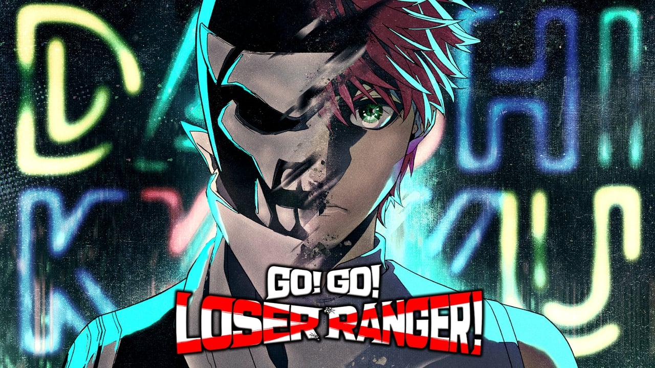 Go! Go! Loser Ranger! - Season 1 Episode 5