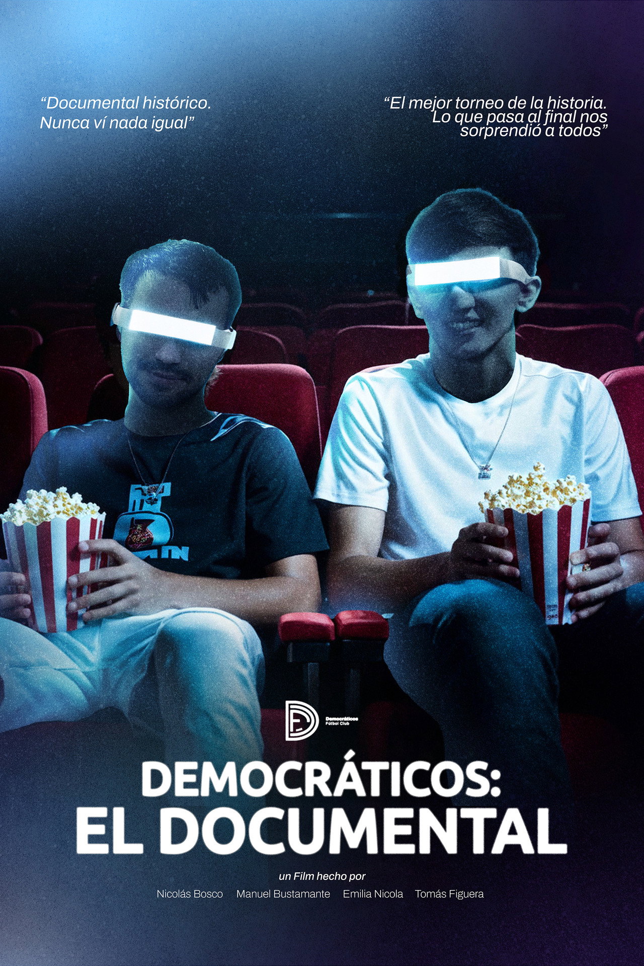 Democráticos: El Documental filmaffisch