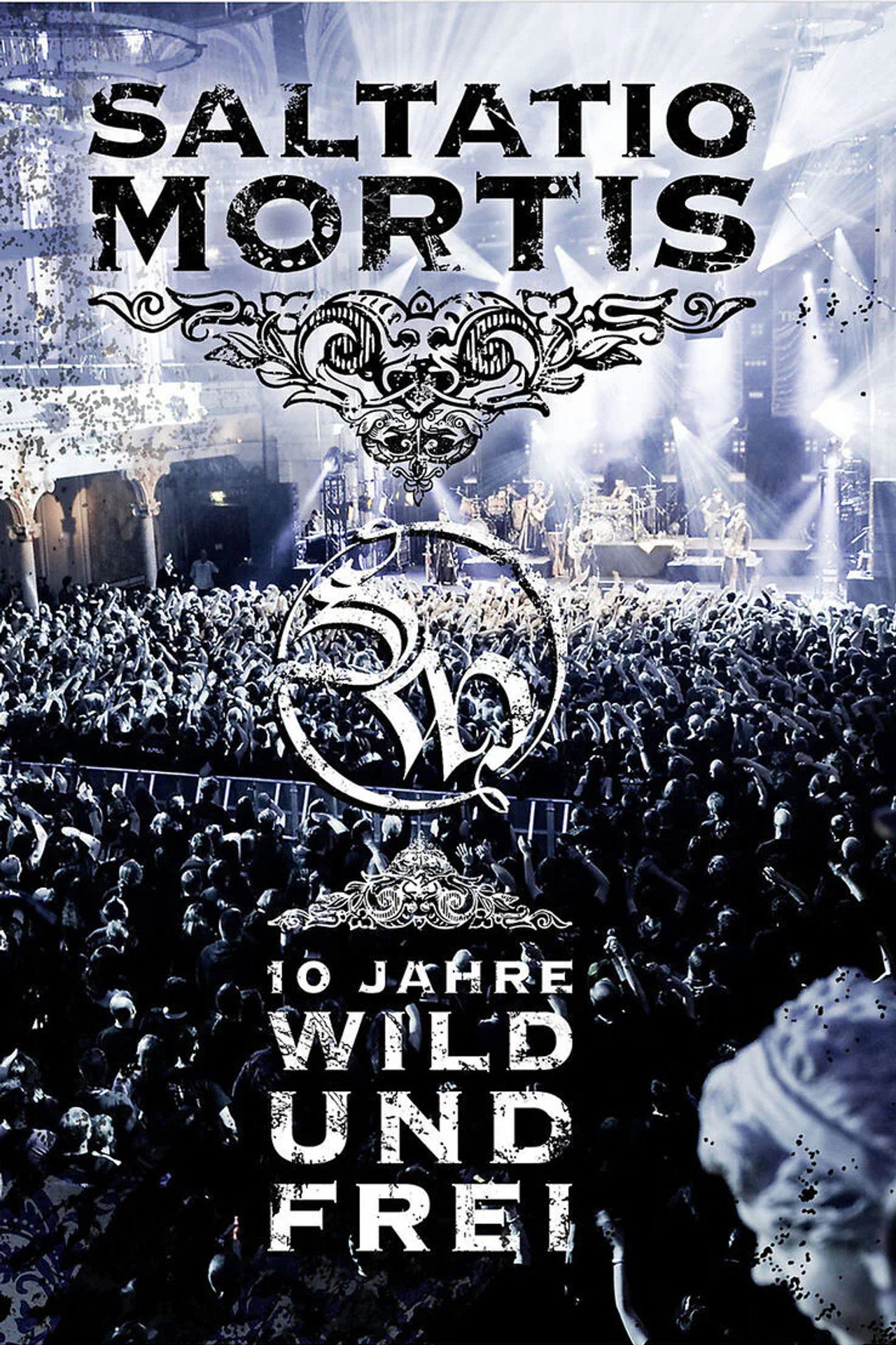 Saltatio Mortis - 10 Jahre Wild und Frei filmaffisch