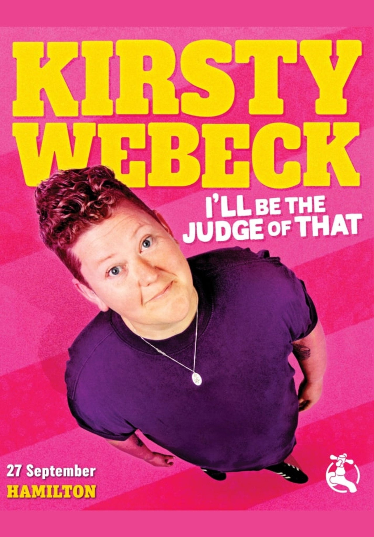 Kirsty Webeck: I'll Be the Judge of That filmaffisch