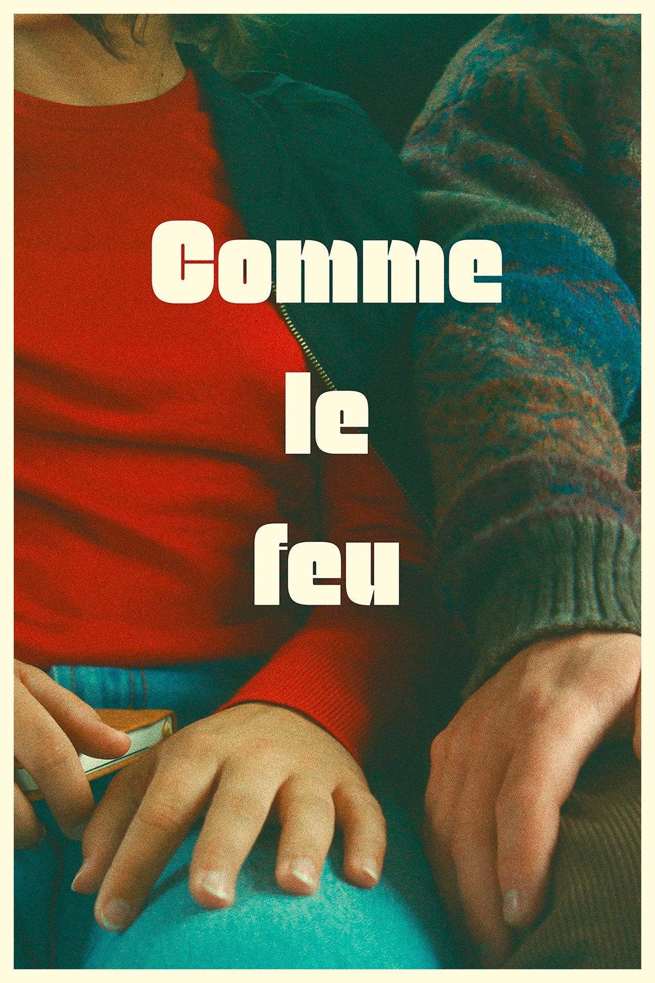 Comme le feu poster