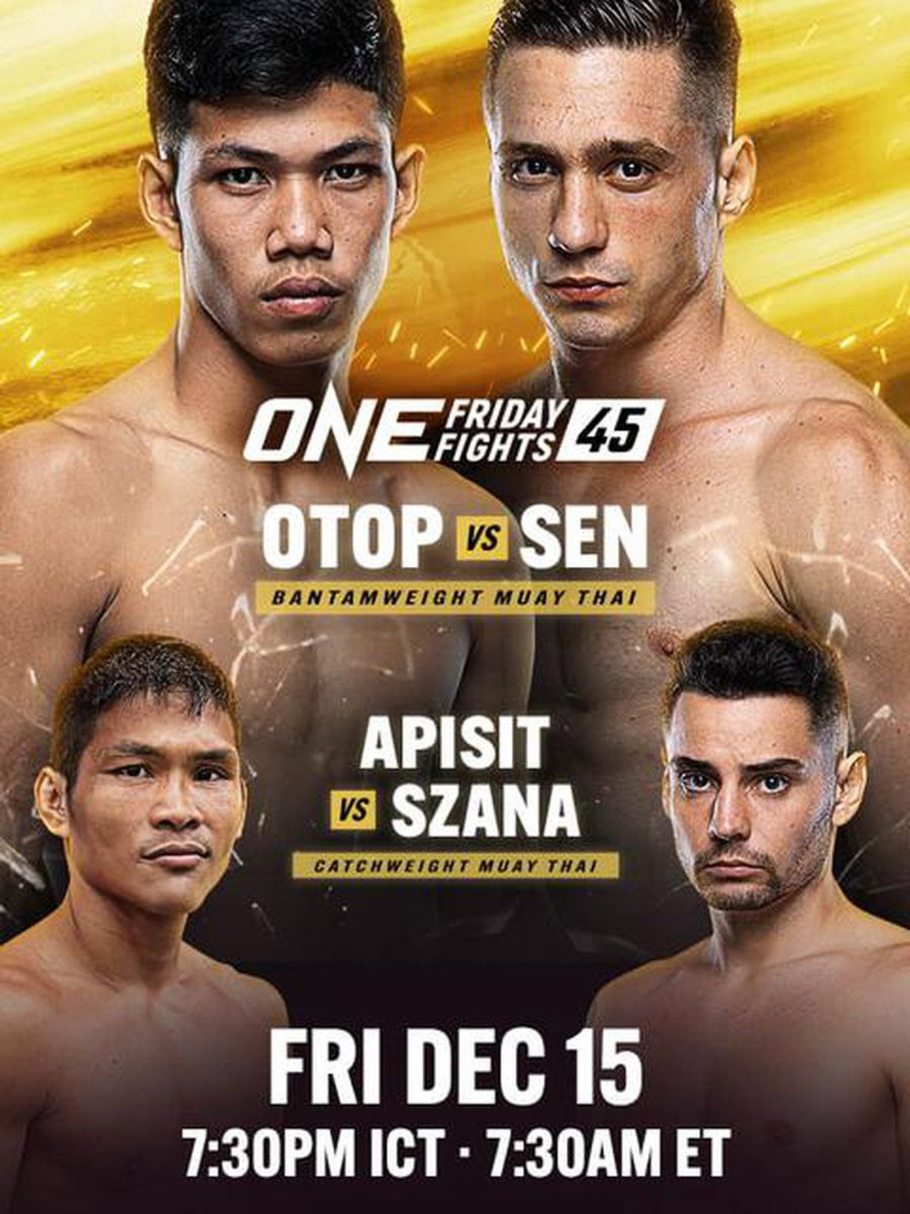 ONE Friday Fights 45: Otop vs. Sen filmaffisch