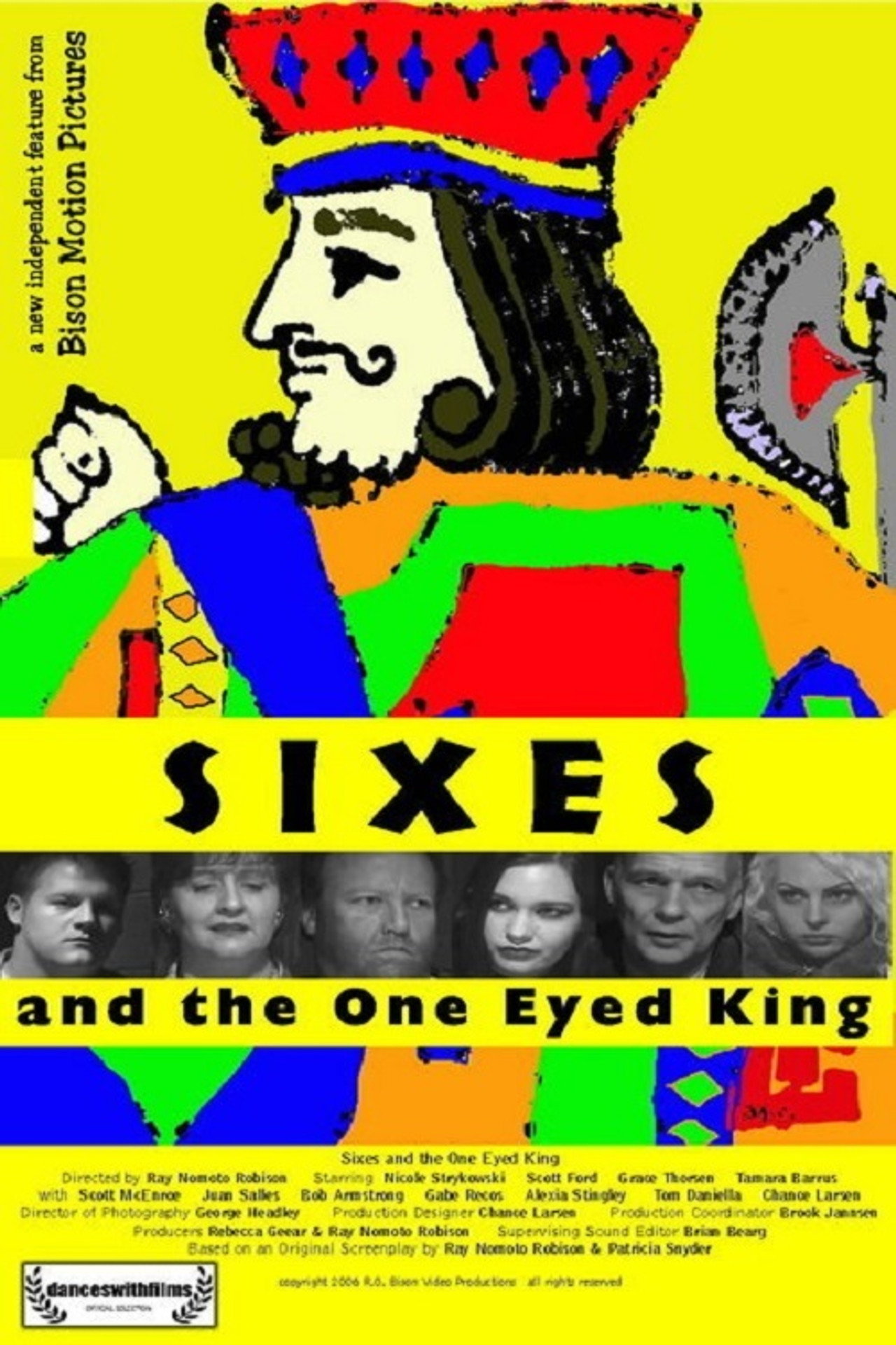 Sixes and the One Eyed King filmaffisch