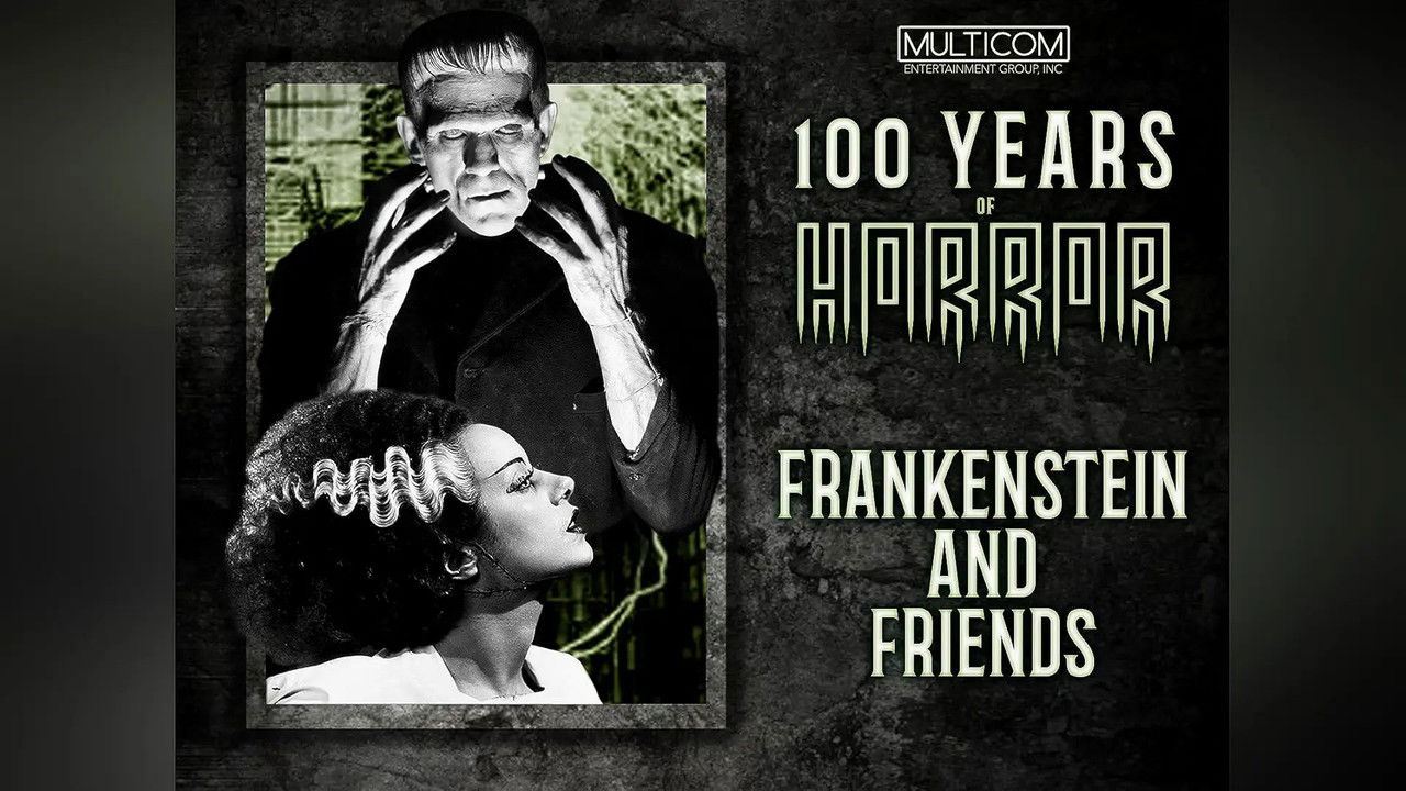 Frankenstein And His Friends