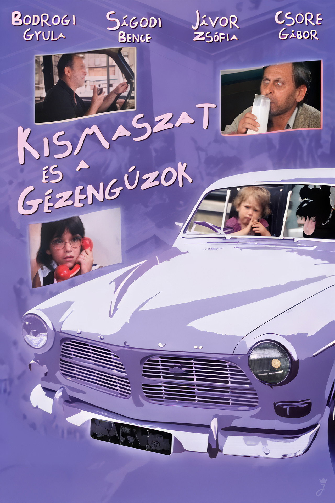 Kismaszat és a Gézengúzok – plakát 3