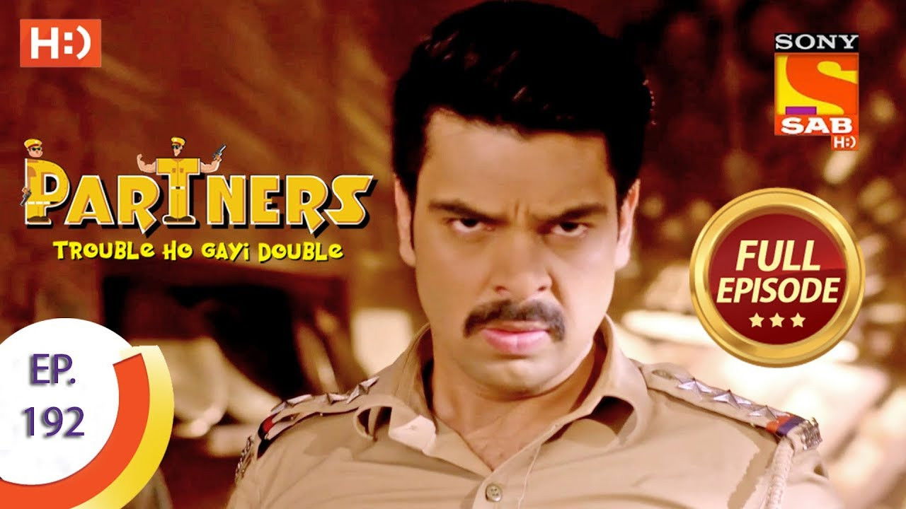 Partners - Trouble Ho Gayi Double — Épisode 192