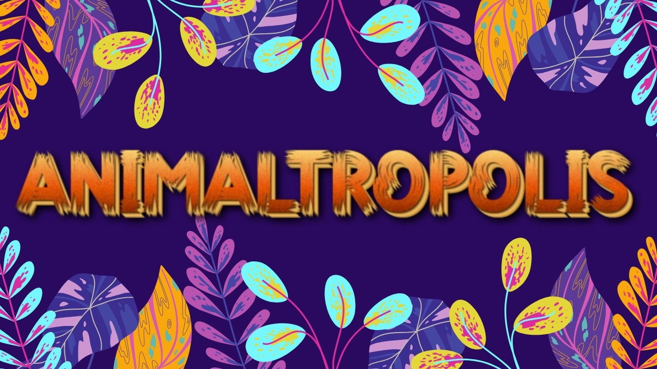 Animaltropolis